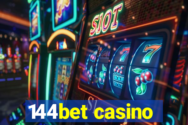 144bet casino